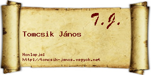 Tomcsik János névjegykártya